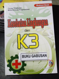 Kesehatan Lingkungan dan K3