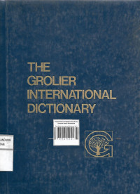 The Grolier International Dictionary Vol.1