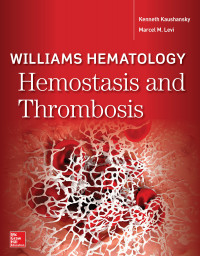 Williams Hematology Homeostatis and Thrombosis