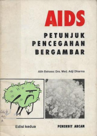 AIDS : Petunjuk Pencegahan Bergambar