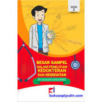 BESAR SAMPEL DALAM PENELITIAN KEDOKTERAN DAN KESEHATAN