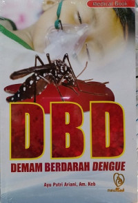 DBD: Demam Berdarah Dengue