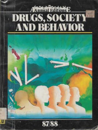 Drugs, Society And Behaviour