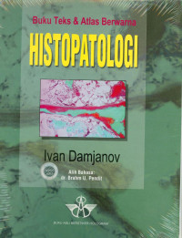 Histopatologi : Buku Teks & Atlas Berwarna