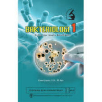 Bakteriologi 1 Buku Ajar Analis Kesehatan