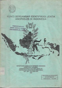 Kunci Bergambar Identifikasi Jentik Anopheles di Indonesia