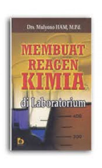 MEMBUAT REAGEN KIMIA DI LAB