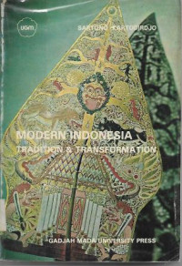 Modern Indonesia : Tradition & Transformation