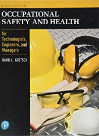 Occupational safety and health for technologists, engineers, and managers