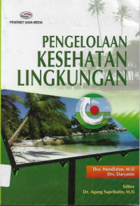 Pengelolaan Kesehatan Lingkungan