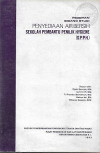 Pedoman Bidang Studi Penyediaan Pembantu Penilik Hygiene (S.P.P.H.)