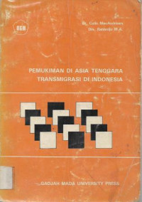 Pemukiman di Asia Tenggara Transmigrasi di Indonesia