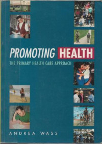 Promoting Health : The Primary Health Care Approach