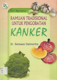 Ramuan Tradisional untuk Pengobatan Kanker