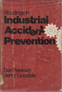 Readings in Industrial Accident Prevention