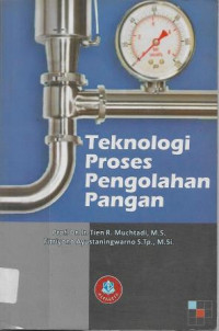 Teknologi Proses Pengolahan Pangan