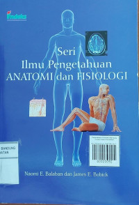 Ilmu Pengetahuan Anatomi dan Fisiologi