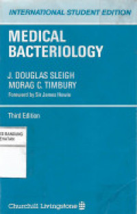 Medical Bacteriology Third Edition