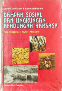 Dampak Sosial dan Lingkungan Bendungan Raksasa