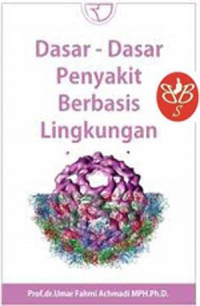 Dasar-dasar Penyakit Berbasis Lingkungan