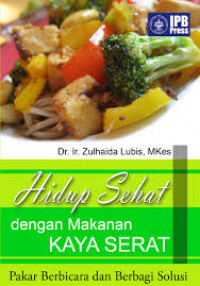 Hidup Sehat Dengan Makanan Kaya Serat