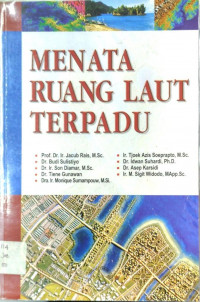 Menata Ruang Laut Terpadu