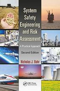 System safety engineering and risk assessment : a practical approach