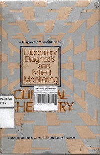 Laboratory Diagnosis and Patient Monitoring
