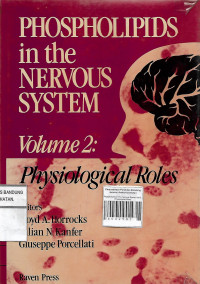 Phospholipids In The Nervous System Vol.2 : Physiological Roles