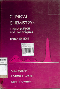 Clinical Chemistry : Interpretation And Techniques Third Edition