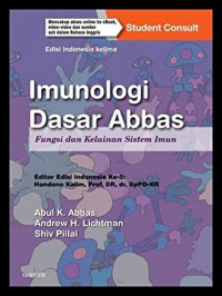 Imunologi Dasar Abbas : Fungsi Dan Kelainan Sistem Imun Edisi 5
