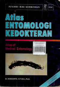 Atlas Entomologi Kedokteran Edisi Dwibahasa