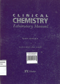 Clinical Chemistry : Laboratory Manual