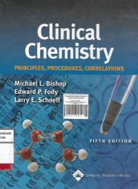 Clinical Chemistry : Principles,Procedures,Correlations Fifth Edition