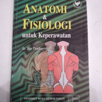 Anatomi & Fisiologi Untuk Keperawatan