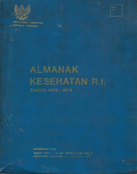 Almanak Kesehatan R.I. Tahun 1972-1973