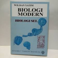 Biologi Modern : Biologi Sel