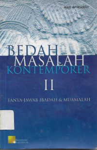 Image of Bedah Masalah Kontemporer II : Tanya Jawab Ibadah & Muamalah