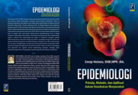 Epidemiologi : Prinsip, Metode, dan Aplikasi dalam  Kesehatan Masyarakat