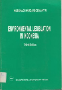 Environmental Legislation in Indonesia