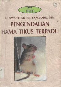 Pengendalian Hama Tikus Terpadu