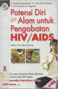 Potensi Diri dan Alam Untuk Pengobatan HIV / AIDS