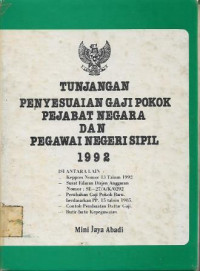 Tunjangan Penyesuaian Gaji Pokok Pejabat Negara dan Pegawai Negeri Sipil 1992