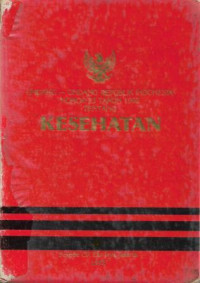 Undang-Undang Republik Indonesia Nomor 23 Tahun 1992 tentang Kesehatan