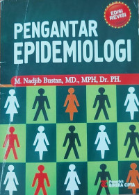 Pengantar Epidemiologi Edisi Revisi