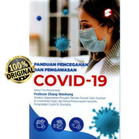 Panduan Pencegahan dan Pengawasan COVID - 19